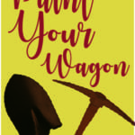 Lake Worth Playhouse-January 19 to February 4-2018-PaintYourWagon